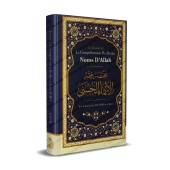 Le Résumé de La Compréhension Des Beaux Noms D'Allah